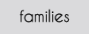 Families