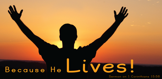 Because He Lives